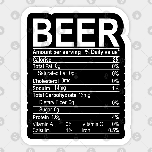 Beer Nutritional Facts Beer Nutritional Facts Thanksgiving Sticker TeePublic